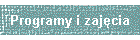 Programy i zajcia